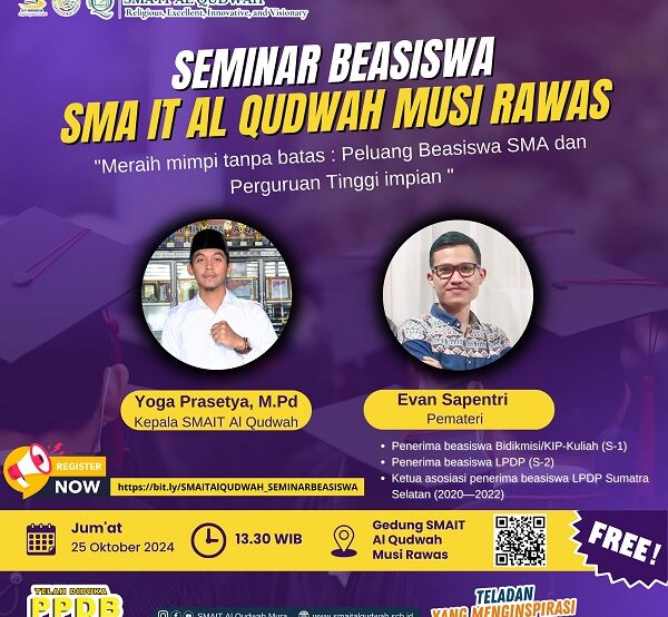 Seminar Beasiswa SMAIT Al Qudwah Musi Rawas